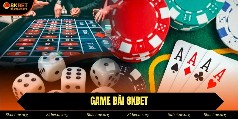 Game bài 8Kbet